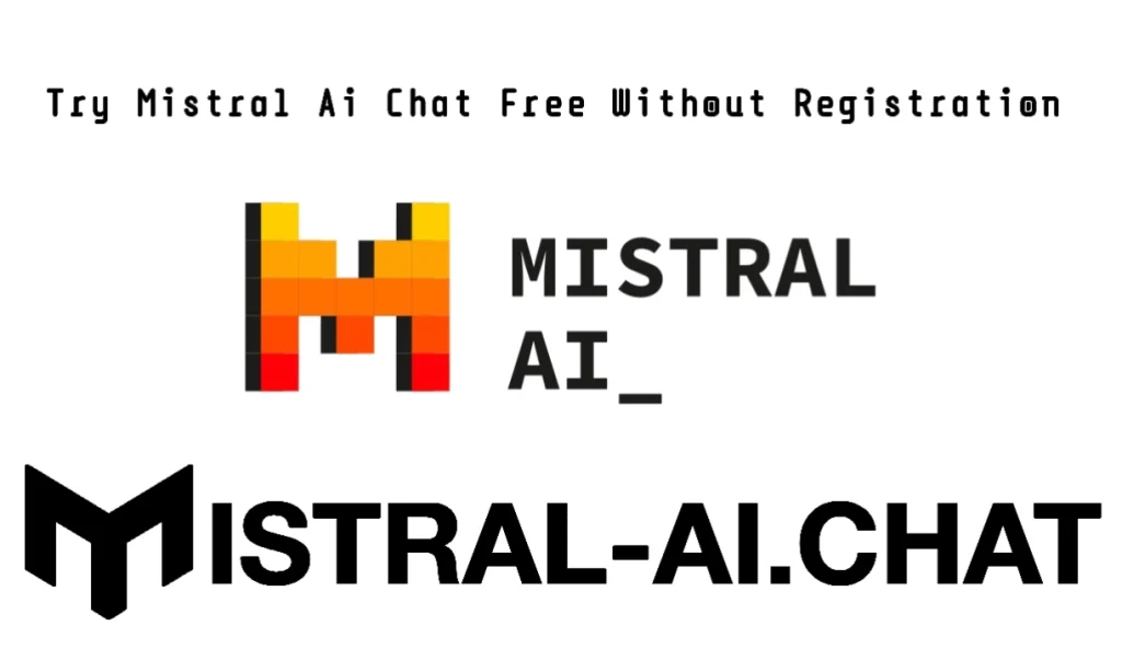 Try Mistral Ai Chat Free Without Registration